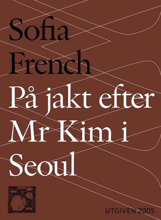 På jakt efter Mr Kim i Seoul - cover