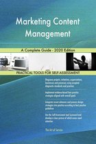 Marketing Content Management A Complete Guide - 2020 Edition