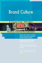 Brand Culture A Complete Guide - 2020 Edition
