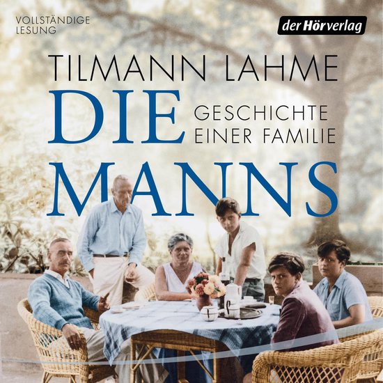 Die Manns - Geschichte einer Familie - cover