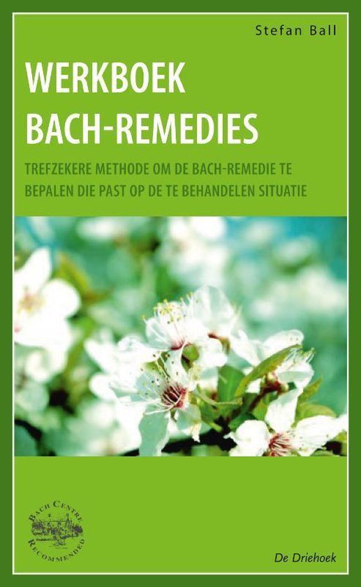 Werkboek Bach-remedies - Stefan Ball | Northernlights300.org