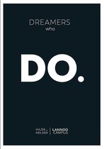 Dreamers who do