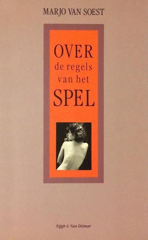 Over De Regels Van Het Spel Marjo Van Soest 9789023679240 Boeken Bol 