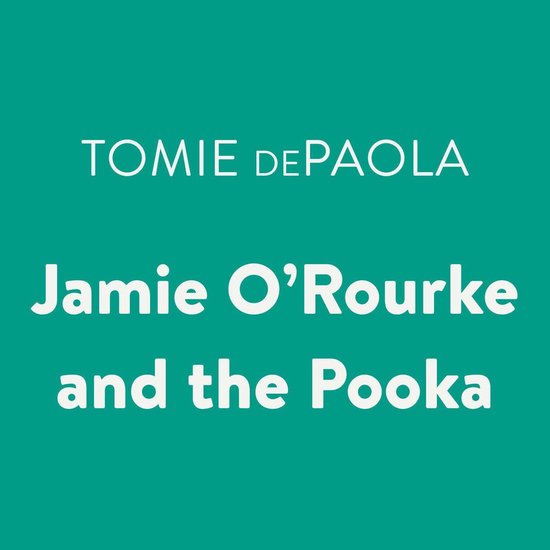 Jamie O'Rourke and the Pooka - cover