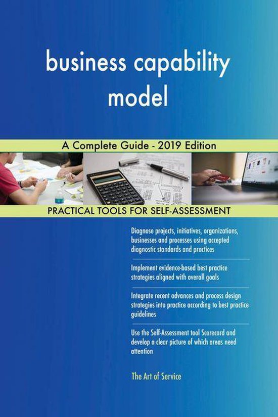 business capability model A Complete Guide - 2019 Edition (ebook ...