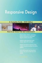 Responsive Design A Complete Guide - 2020 Edition