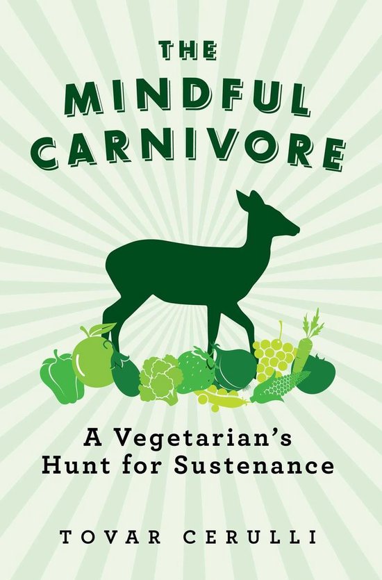 The Mindful Carnivore