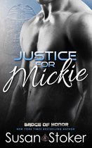 Badge of Honor: Texas Heroes 2 - Justice for Mickie