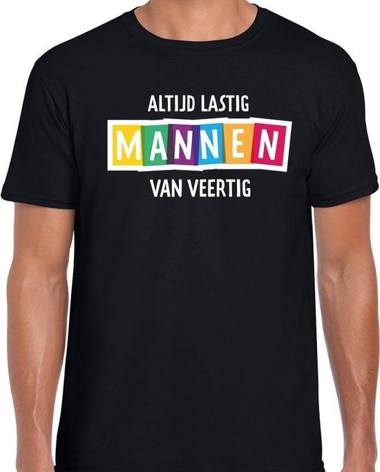 Altijd lastig mannen van veertig cadeau t-shirt zwart heren - 40 jaar verjaardag cadeau / kado t-shirt XL