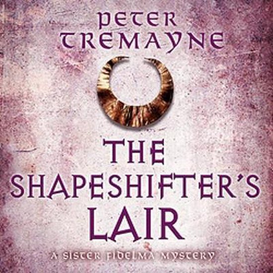 The Shapeshifter's Lair (Sister Fidelma Mysteries Book 31) - cover