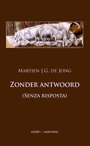Zonder antwoord