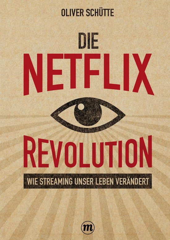 Midas Sachbuch - Die Netﬂix-Revolution - cover