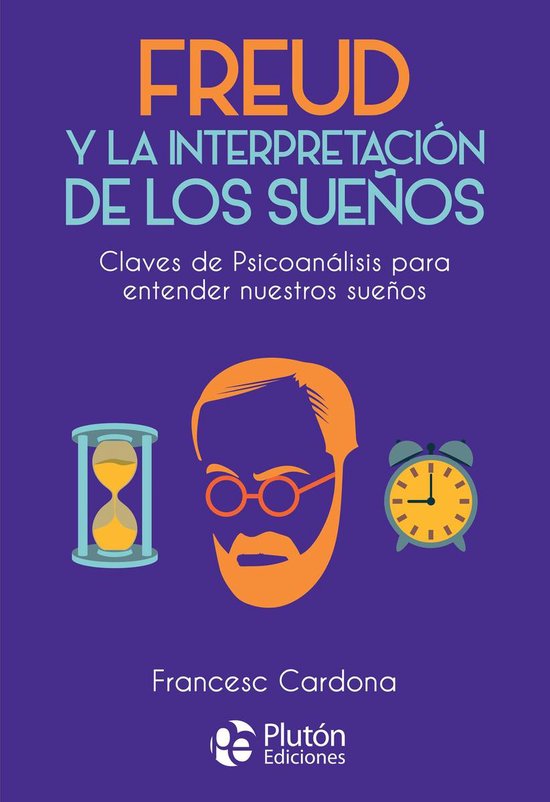 Colección Nueva Era - Freud y la interpretación de los sue ... - cover
