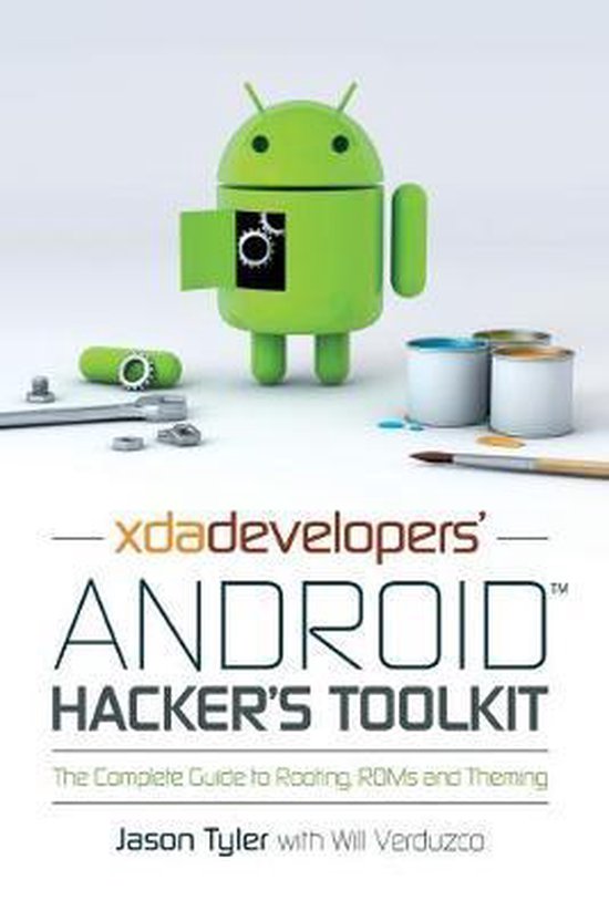 Xda Developers' Android Hacker'S Toolkit