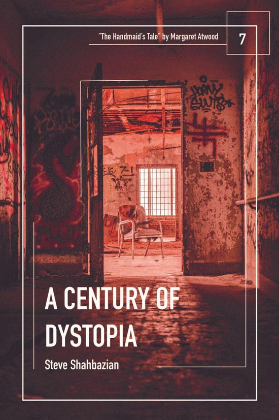 A Century of Dystopia 7 - A Century of Dystopia volume 7 – ... - cover