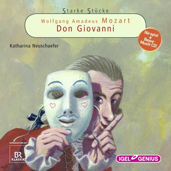 Starke Stücke. Wolfgang Amadeus Mozart. Don Giovanni - cover