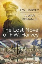 The Lost Novel of F W Harvey