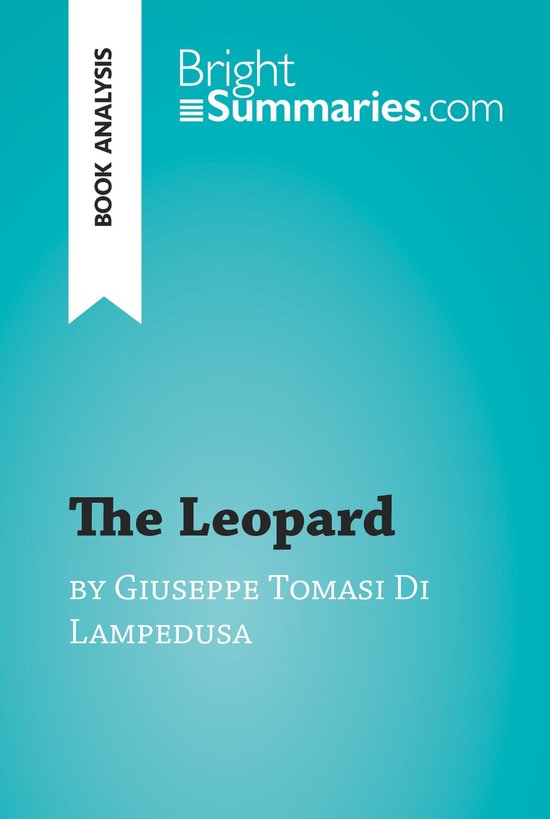 BrightSummaries.com - The Leopard by Giuseppe Tomasi Di Lamp ... - cover