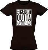 Straight outta Sauvignon Blanc dames t-shirt | vrouw | grappig | wijn | cadeau | maat L