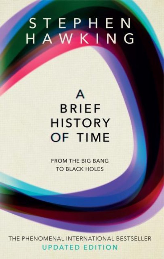 Omslag van A Brief History Of Time : From Big Bang To Black Holes