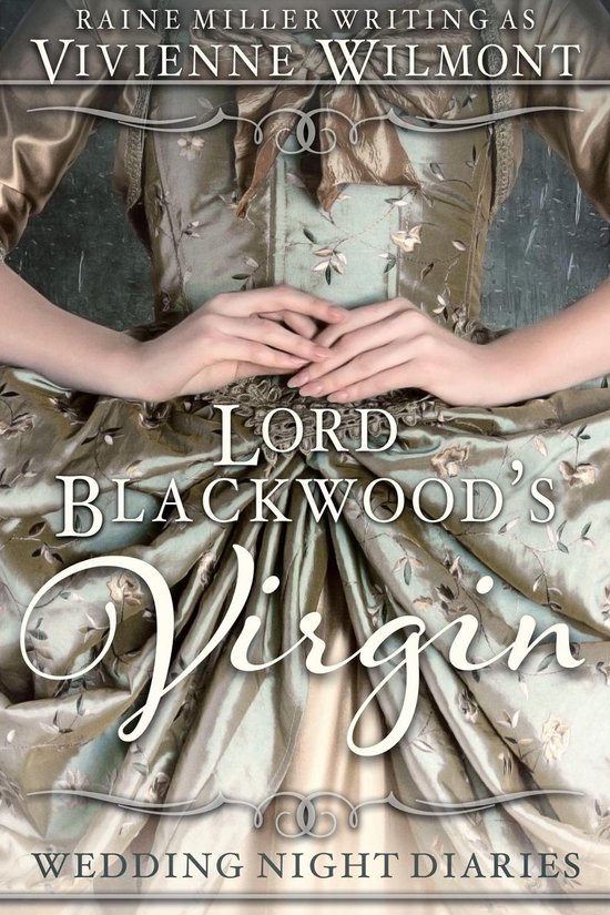 Wedding Night Diaries 1 - Lord Blackwood's Virgin (ebook), Vivienne ...