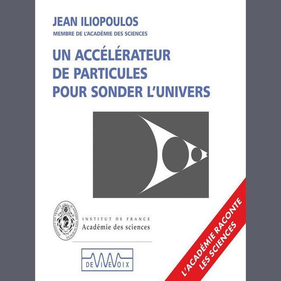 Un accélérateur de particules pour sonder l'univers - cover