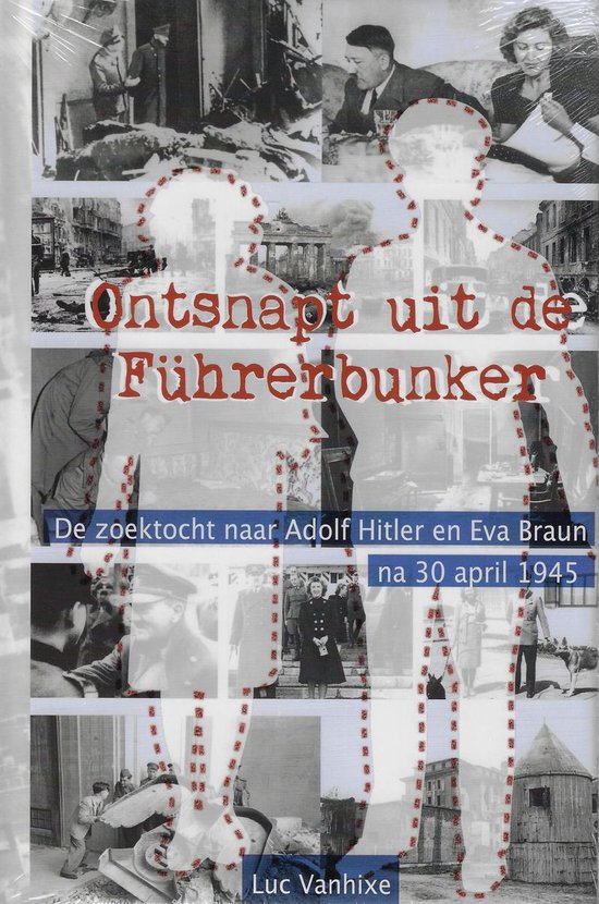 Ontsnapt uit de führerbunker - Luc Vanhixe | Tiliboo-afrobeat.com