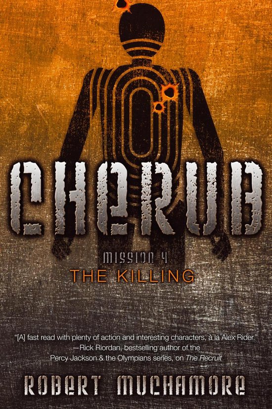 Boekomslag van 'CHERUB MISSION 4 THE KILLING' door Robert Muchamore. Silhouet van een robot met schietschijf-patroon en twee kogelgaten.