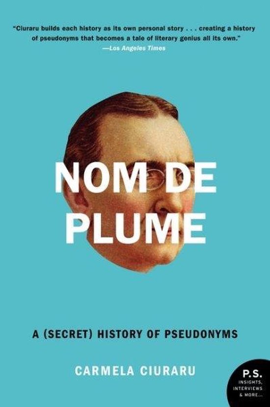 Nom De Plume, Carmela Ciuraru 9780061735271 Boeken