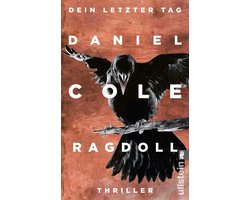 Ein New-Scotland-Yard-Thriller 1 - Ragdoll - Dein letzter Tag
