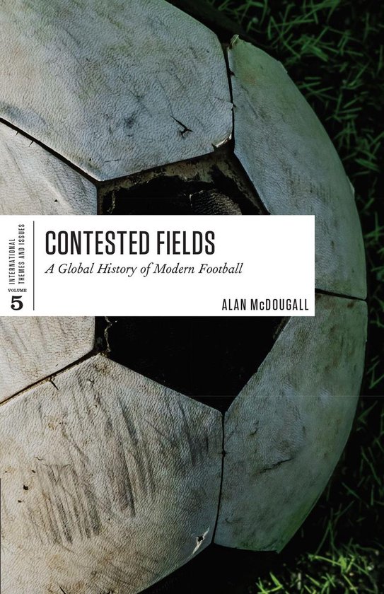 International Themes and Issues - Contested Fields - cover
