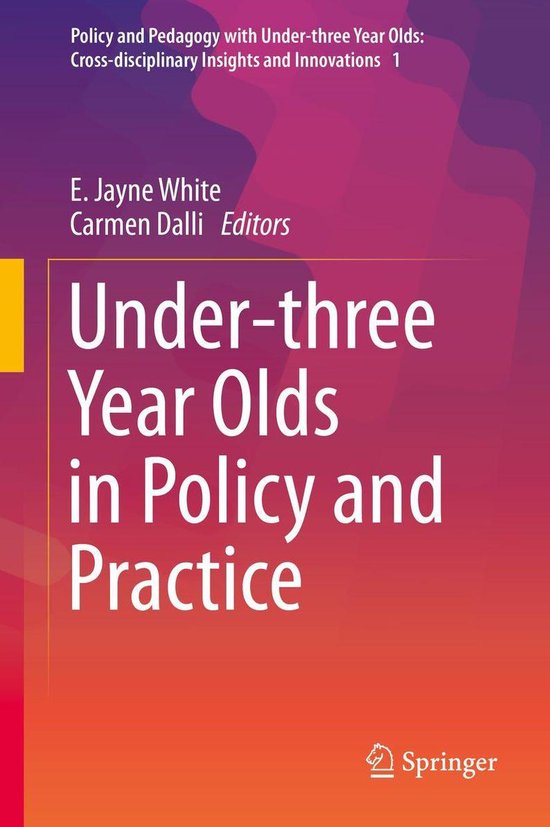 Education (R0) - Under-three Year Olds in Policy and Practic ... - cover
