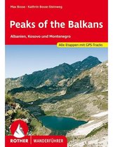 Rother Wanderfüher Wandelgids Peaks of the Balkan. Albanien, Kosovo und Montenegro