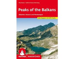 Rother Wanderfüher Wandelgids Peaks of the Balkan. Albanien, Kosovo und Montenegro