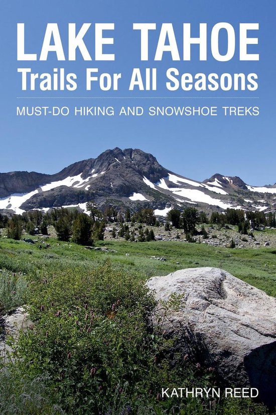 Lake Tahoe Trails For All Seasons - cover