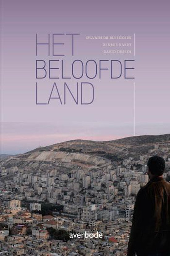 Het beloofde land, Sylvain de Bleeckere 9789031737925 Boeken