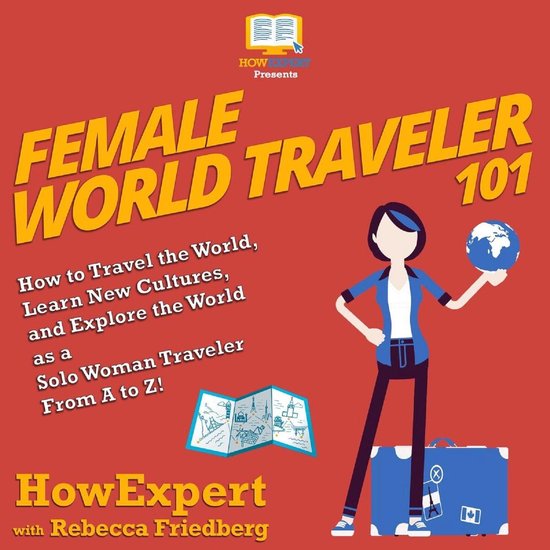Female World Traveler 101 - cover