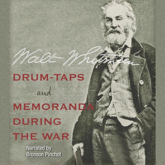 Drum-Taps and Memoranda During the War - cover
