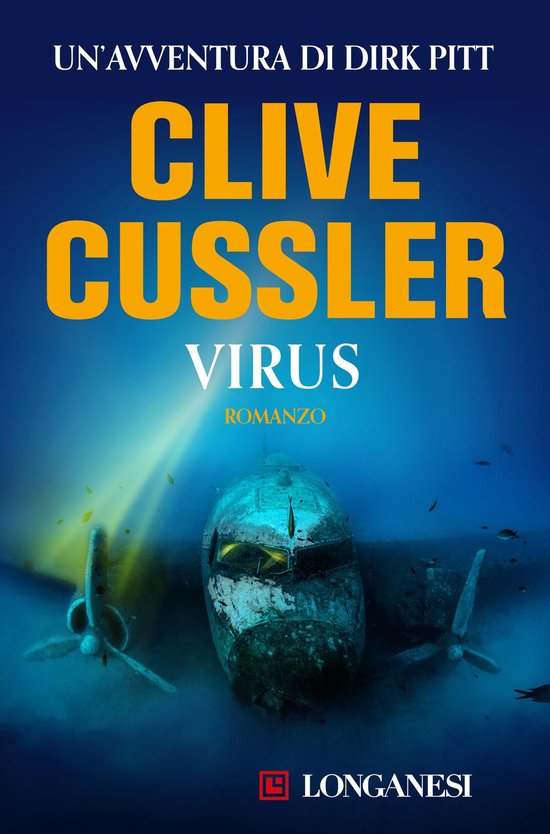 Clive Cussler: Le avventure di Dirk Pitt 5 - Virus - cover