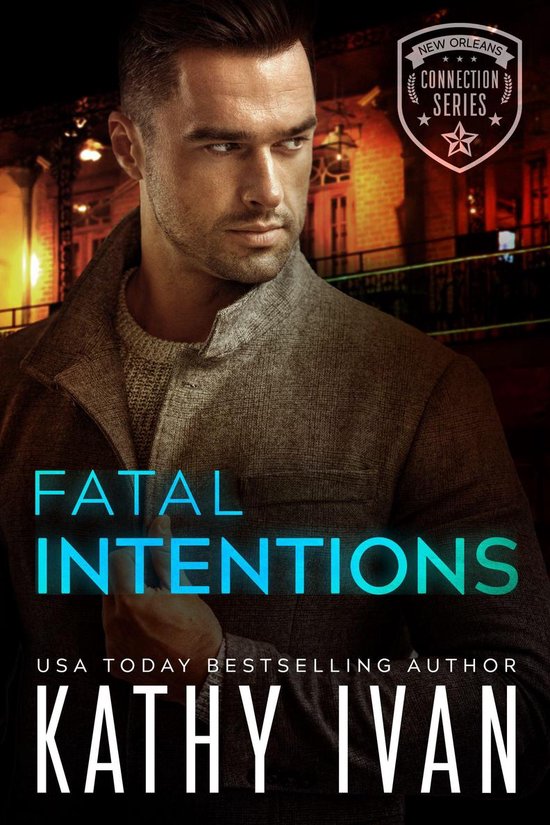 New Orleans Connection Series 11 - Fatal Intentions - cover