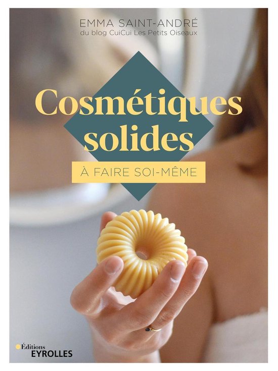 Eyrolles - Cosmétiques solides à faire soi-même - cover