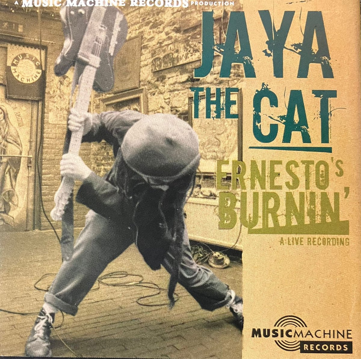 Jaya The Cat - Ernesto'S Burning