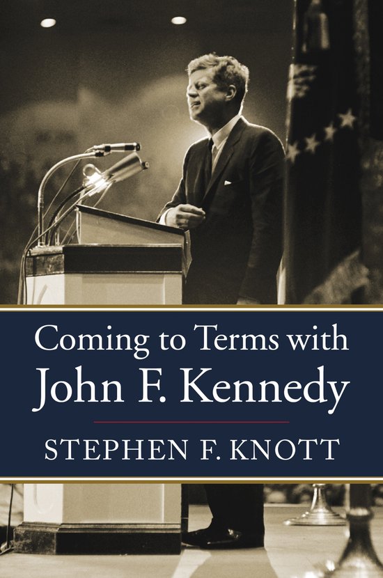 Coming to Terms with John F. Kennedy - cover