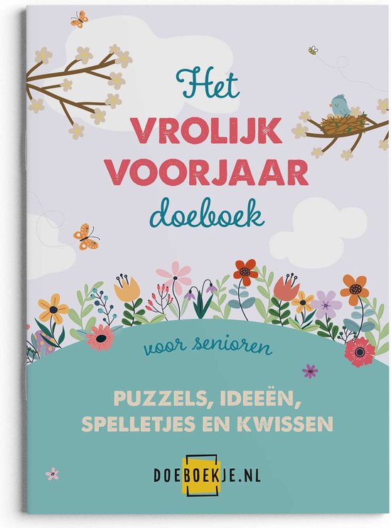 Vrolijk Voorjaar Doeboek voor ouderen - puzzelen, kwissen, spelletjes, activiteiten - nostalgisch, terug naar je kindertijd
