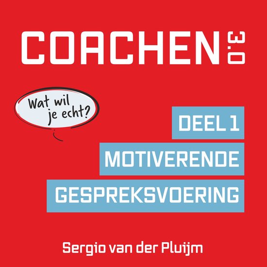 Coachen 3.0 Deel 1: Gids voor Coachende Professionals - cover