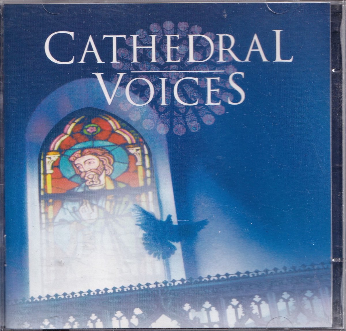 Cathedral Voices - Great Sacred Choruses