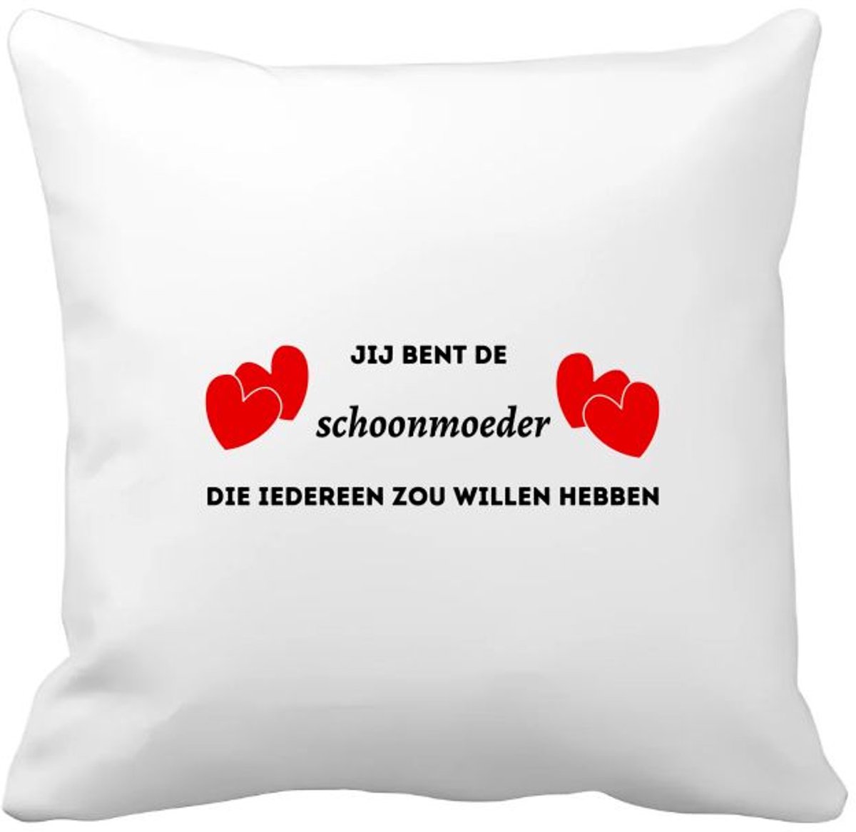 Akyol jij bent de schoonmoeder die iedereen zou willen hebben Kussen hoes - Schoonmoeder - geweldige schoonmoeder - liefste schoonmoeder - verjaardag - cadeau - kado - bedankje - geschenk - 40 bij 40 cm Multicolor