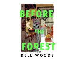 Before the Forest