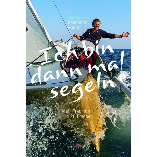 Ich bin dann mal segeln - cover