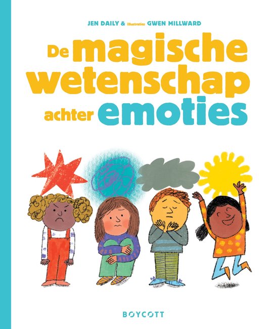 De magische wetenschap achter emoties - cover